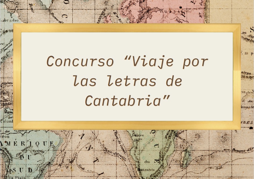 Concurso ‘Viaje por las letras de Cantabria’